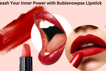 Unleash Your Inner Power with Bublenowpax Lipstick