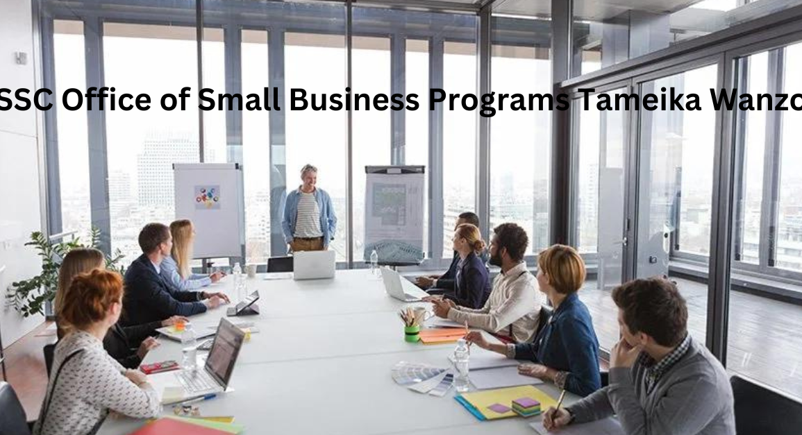 SSC Office of Small Business Programs Tameika Wanzo